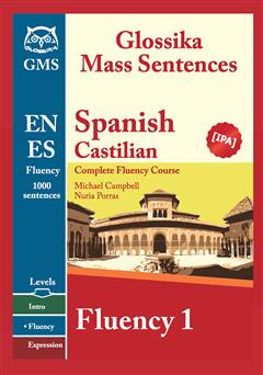 عکس جلد کتاب Spanish Fluency 1: complete fluency course (دوره کامل اسپانیایی روان 1)