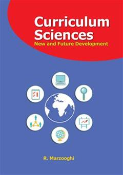 عکس جلد کتاب Curriculum Sciences: New and Future Development
